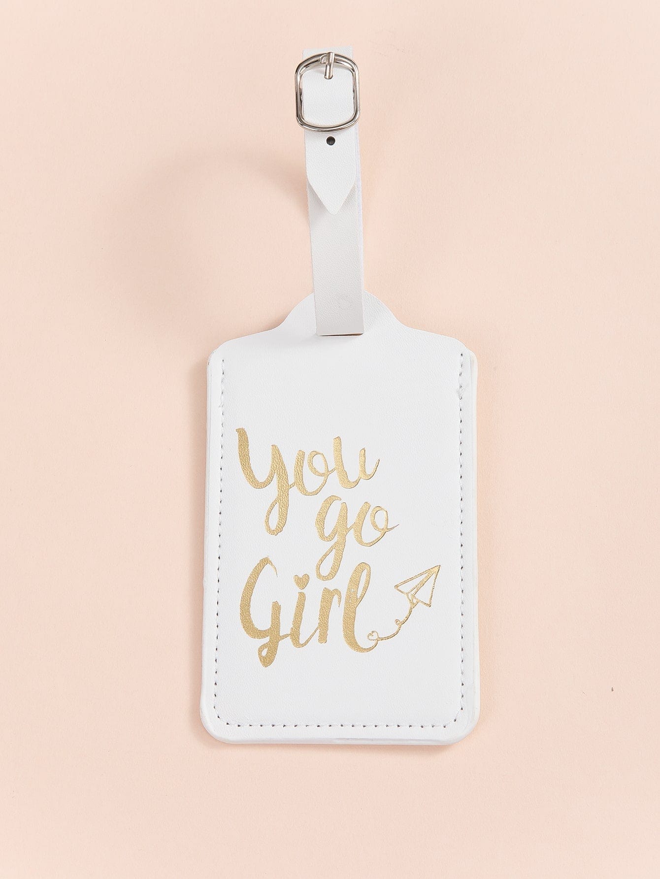 You Go Girl: Luggage Tag