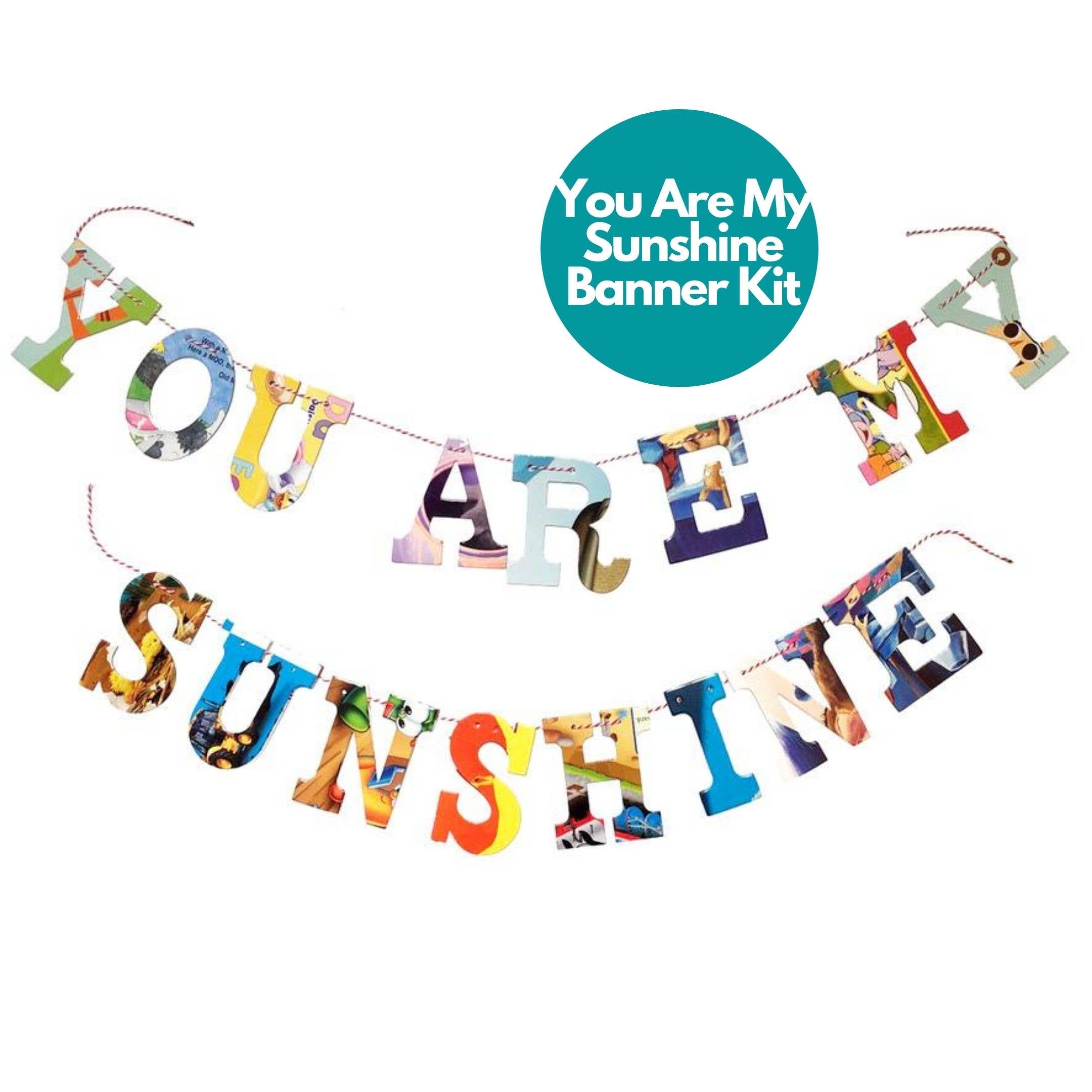 YOU ARE MY SUNSHINE Recycled Garland