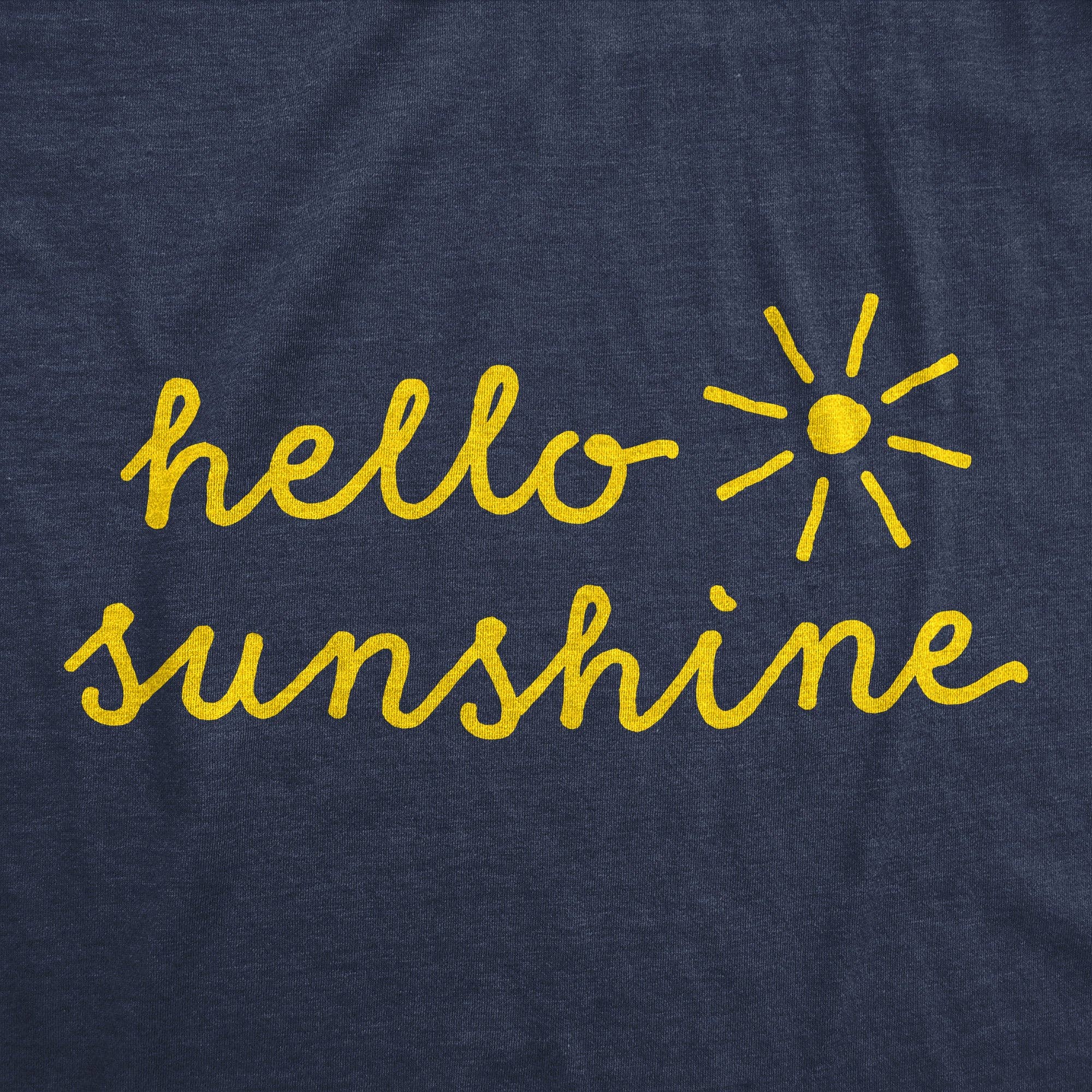 Hello Sunshine Women's T Shirt