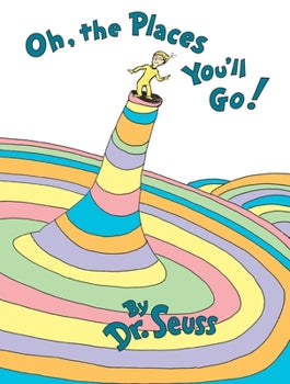 "Oh The Places You Will Go" Book