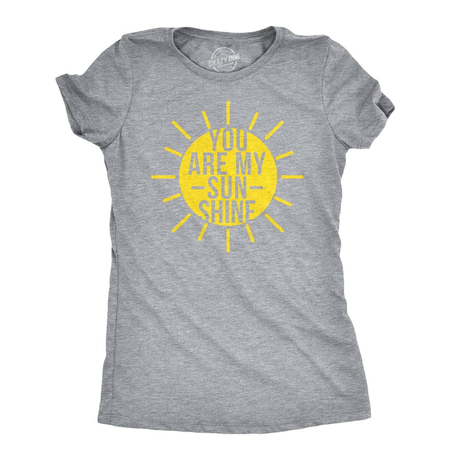 You Are My Sunshine Women's Tshirt