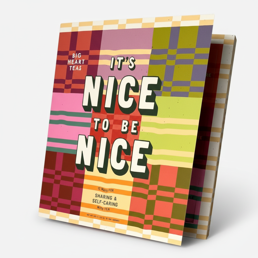 Nice to be Nice, 12 Ways to Share and Self Care